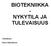 BIOTEKNIIKKA - NYKYTILA JA TULEVAISUUS. Toimittanut. Ulrica Gabrielsson