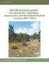 Metsähallituksen jäkälä-, kovakuoriais-, kääväkäs-, maanilviäis- ja sammalkartoitukset vuosina 2007 2013