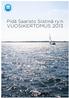 Pidä Saaristo Siistinä ry:n VUOSIKERTOMUS 2013