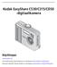 Kodak EasyShare C530/C315/CD50 -digitaalikamera Käyttöopas