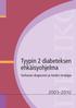 Tyypin 2 diabeteksen ehkäisyohjelma. Varhaisen diagnoosin ja hoidon strategia