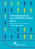 Ammattitaudit ja ammattitautiepäilyt 2012. Työperäisten sairauksien rekisteriin kirjatut uudet tapaukset