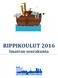 RIPPIKOULUT 2016 Imatran seurakunta