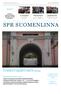 SPR SUOMENLINNA TOIMINTAKERTOMUS 2014. HumO. Toiminta vuonna 2014. Osasto perustettu Suomenlinnassa 2009