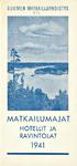 SUOMEN MATKAILIJAYHDISTYS MATKAILUMAJAT HOTELLIT JA RAVINTOLAT