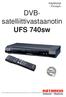 Käyttöohje - Finnisch - DVBsatelliittivastaanotin. UFS 740sw