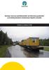 Selvitys kuorma-autoliikenteelle tarvittavista pysäköintija levähdysalueista Uudenmaan tiepiirin alueella. Tiehallinnon selvityksiä 32/2006