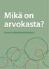 Mikä on arvokasta? Arvojen selkiyttämisharjoituksia