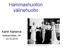 Hammashuollon välinehuolto