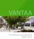 VANTAA Turvallisuussuunnitelma 2009 2012