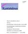 SISÄLLYSLUETTELO Sivu. Kuntatalous Kommunalekonomi Nro/nr 5/2007. Yleinen taloudellinen tilanne 3 Kuntatalous vuosina 2007 2009 Verotulojen kehitys