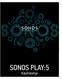 SONOS PLAY:5. Käyttöohje