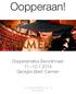 Oopperaan! Oopperamatka Savonlinnaan 11. 12.7.2014 Georges Bizet: Carmen. C H O R D U S Chorded harmony.