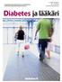 Diabetes ja lääkäri. diabetes.fi. 3 2010 Kesäkuu 39. vuosikerta Suomen Diabetesliitto