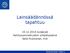 Lainsäädännössä tapahtuu. 20.11.2014 Jyväskylä Kehitysvammahuollon yhteistyöpäivä Salla Pyykkönen, Kvtl