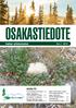 OSAKASTIEDOTE. Sallan yhteismetsä Nro 1 2015 SISÄLTÖ