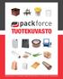 TUOTEKUVASTO. Packforce Finland Oy Moukarinkuja 4 (sahankulma) 04300 Tuusula puh. 02 0735 1900 www.packforce.fi
