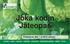 Joka kodin Jäteopas. Poltettava jäte 1.9.2012 alkaen ISOJOKI JURVA KARIJOKI KASKINEN KAUHAJOKI KRISTIINANKAUPUNKI NÄRPIÖ TEUVA