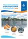 VIERASSATAMA PAKKAHUONEEN. Uusikaupunki 2010 TÄRKEÄÄ TIETOA VIERASVENEILIJÖILLE. pakkahuoneen. vierassatama. ja kahvio vuoden.