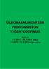 ULKOMAANLIIKENTEEN PIENTONNISTON TYÖEHTOSOPIMUS AJALLE 1.2.2012 28.2.2014 (SMU) 1.3.2012 31.3.2014 (PÄÄLLYSTÖ)