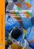 Pieni on parempi. Pienten koulujen laatu tutkimusten valossa SUOMEN KYLÄTOIMINTA RY:N (SYTY) JULKAISUSARJA 1/2008. Cynthia Reeves, fil.tri.