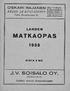 MATKAOPAS J.V. SOISALO OY. PUHELIN 14 LAHDEN OSKARI RAJANEN. KELLO- 3A KULTASEPPÄ r Li- o. Lahden suurin kangaskauppa. Lahti, Rautatienkatu 18