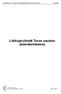 LIIKENNE- JA VIESTINTÄMINISTERIÖN JULKAISUJA 42/2007. Liikkujaryhmät Turun seudun aluerakenteessa