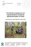 Oravikosken taajaman ja sen laajenemisalueen maaperän pilaantuneisuuden arviointi Anna Tornivaara, Maria Nikkarinen & Alpo Eronen
