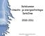 Satakunnan ilmasto- ja energiastrategia SataIlme 2010-2011. Satakuntaliitto, Projektikoordinaattori Katja Laitinen