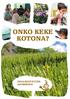 ONKO KEKE KOTONA? OPAS KESTÄVÄÄN ASUMISEEN