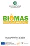 BIOMAS BIOENERGIAA MAASEUDULLE 2 -TIEDONVÄLITYSHANKE 2010-2013