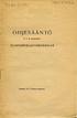 OHJESÄÄNTÖ. s. V. R. paikallisille. ELlNTARV ELAUTAKU NN ILLE. Helsinki 1911, Työväen kirjapaino.