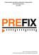 Prefix- projektin operatiivisen työryhmän ja ohjausryhmän itsearviointitapaaminen 26.1.2015