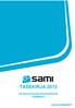 TASEKIRJA 2012 Itä-Savon koulutuskuntayhtymä (SAMIedu)