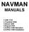NAVMAN MANUALS. 1. VHF 7110 2. Trackfish 6500 3. Diesel 3200 4. Repeat 3100 5. G-Pilot 3380 Operation 6. G-Pilot 3380 Installation