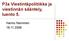 P3a Viestintäpolitiikka ja viestinnän sääntely, luento 5. Hannu Nieminen 18.11.2008