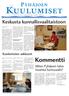 Pirkko Lintunen työn touhussa. Kuulumiset julkaisee kuntavaaleihin