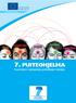 7. PUITEOHJELMA. huomisen vastauksia pohditaan tänään.. SEITSEMAS PUITEOHJELMA