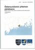yleiskaava TYÖOHJELMA 19.8.2010 LIITE 2 ykp:n asia nro 11 kslk 19.8.2010 Helsingin, Vantaan ja Si po on yhteinen maankäytönsuunnitelma Östersundomiin