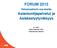 FORUM 2015 Palvelusektorin osa-alueita Asiantuntijapalvelut ja Asiakastyytyväisyys 3.11.2015 Risto Pulkkanen, SFS Finlandia-talo, Helsinki