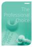 The Professional Choice