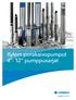 Xylem porakaivopumput 4-12 pumppusarjat