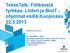 TekesTalk: Fiiliksestä fyrkkaa, Liideri ja BioIT - ohjelmat esillä Kuopiossa 22.3.2013