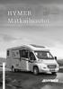 Hinnasto Voimassa 01 07 2012 alkaen. HYMER Matkailuautot