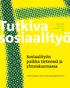 utkiva osiaalityö Sosiaalityön paikka tieteessä ja yhteiskunnassa Talentia-lehti Sosiaalityön tutkimuksen seura 2011