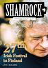 Shamrock. 27 th. Irish Festival in Finland. Finnish-Irish Societ y ry 3/2012