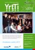 1/2011. Onnekasta vuotta 2011! Tässä numerossa: Kuopion Yrittäjien jäsentiedote. Kannen kuvateksti. Kutsu yrittäjälounaalle s. 2