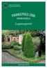 Lohjan Seudun Omakotiyhdistys - Lojonejdens Egnahemsförening ry LOHJAN ALUEELLA. Loppuraportti OMAKOTISARJAN VOITTAJAPIHA