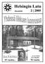 Helsingin Latu. 25 vuotta... 70 vuotta. Jäsenlehti. ja sen isäntä Auvo Ilomäki