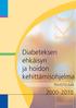 Diabeteksen ehkäisyn ja hoidon kehittämisohjelma TIIVISTELMÄ